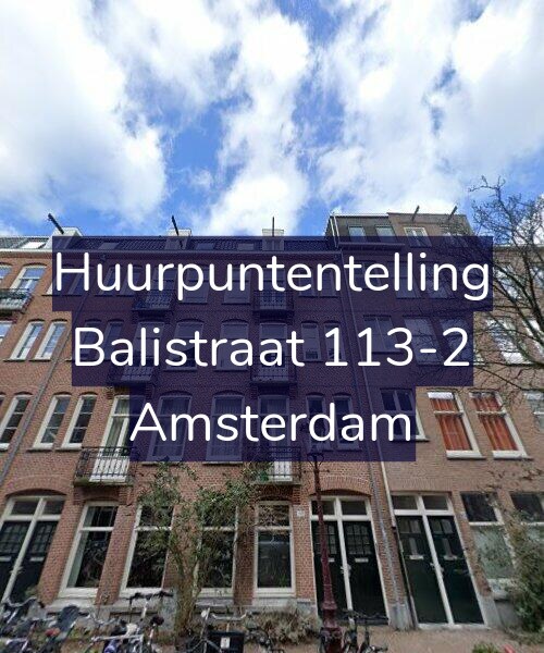 Foto gevel Huurpuntentelling voor Balistraat 113-2, Amsterdam