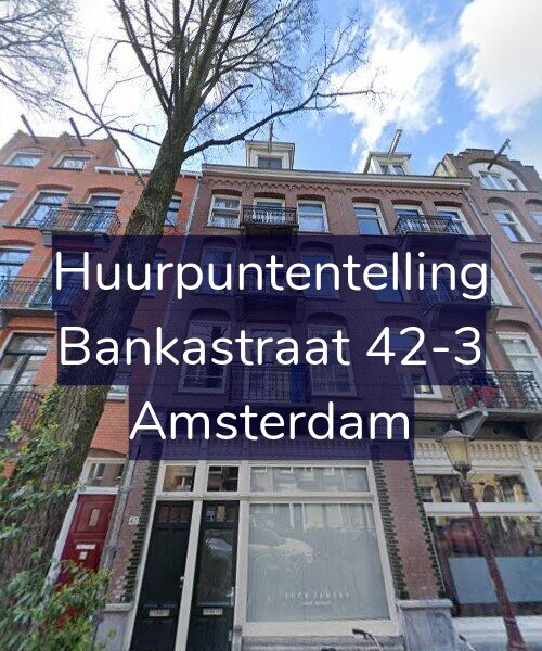 Foto gevel Huurpuntentelling voor Bankastraat 42-3, Amsterdam