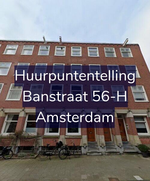 Foto gevel Huurpuntentelling voor Banstraat 56-H, Amsterdam