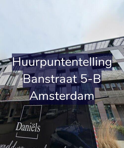 Foto gevel Huurpuntentelling voor Banstraat 5-B, Amsterdam