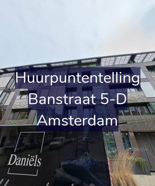 Foto gevel Huurpuntentelling voor Banstraat 5-D, Amsterdam