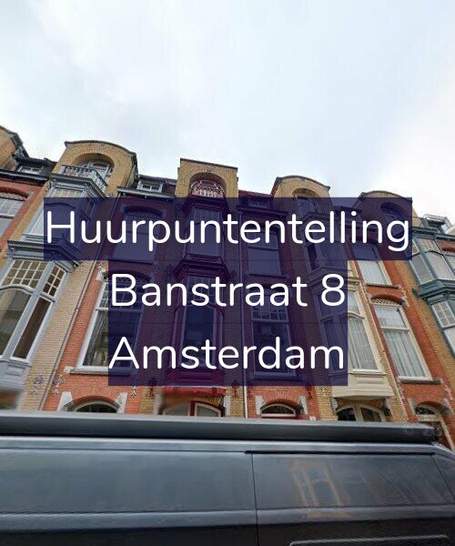 Foto gevel Huurpuntentelling voor Banstraat 8, Amsterdam