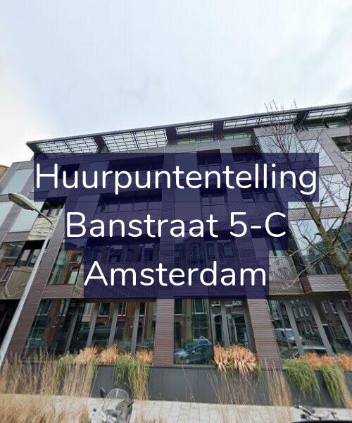 Foto gevel Huurpuntentelling voor Banstraat 5-C, Amsterdam