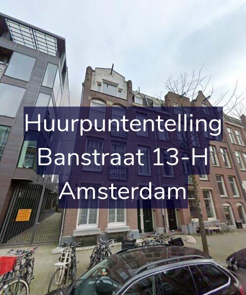 Foto gevel Huurpuntentelling voor Banstraat 13-H, Amsterdam