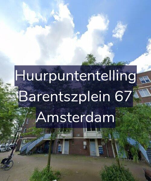 Foto gevel Huurpuntentelling voor Barentszplein 67, Amsterdam