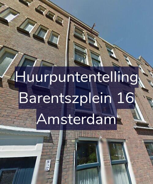 Foto gevel Huurpuntentelling voor Barentszplein 16, Amsterdam