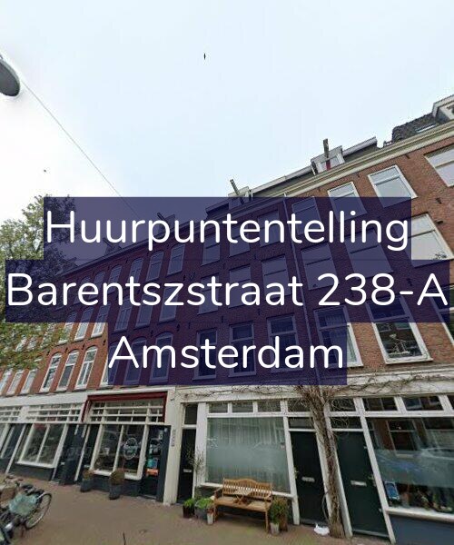 Foto gevel Huurpuntentelling voor Barentszstraat 238-A, Amsterdam