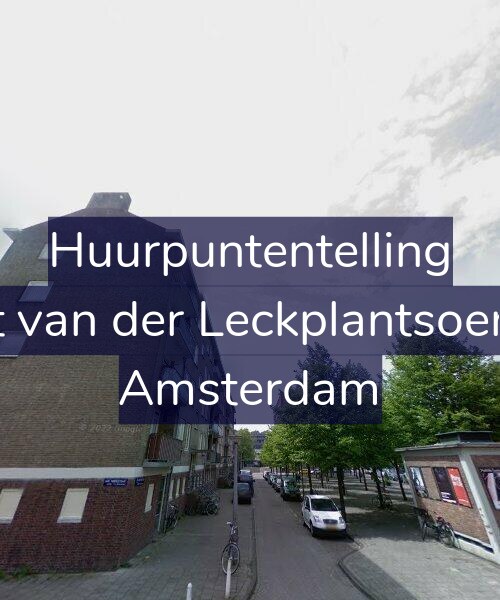 Foto gevel Huurpuntentelling voor Bart van der Leckplantsoen 55, Amsterdam