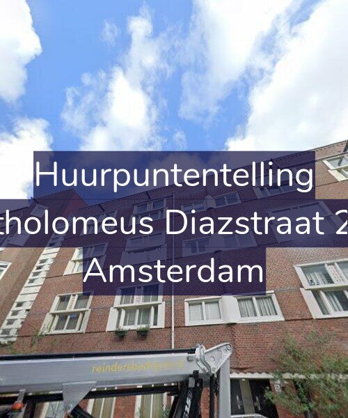 Foto gevel Huurpuntentelling voor Bartholomeus Diazstraat 22-2, Amsterdam