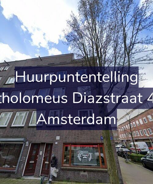Foto gevel Huurpuntentelling voor Bartholomeus Diazstraat 41-1, Amsterdam