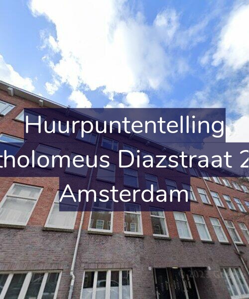 Foto gevel Huurpuntentelling voor Bartholomeus Diazstraat 23-2, Amsterdam