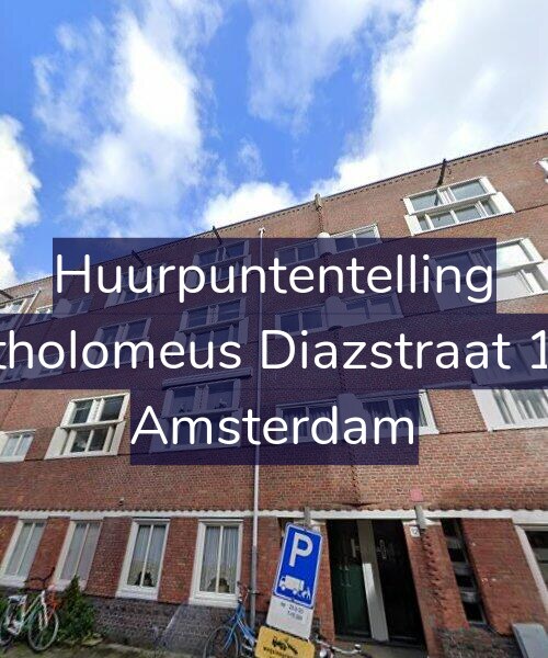 Foto gevel Huurpuntentelling voor Bartholomeus Diazstraat 14-3, Amsterdam