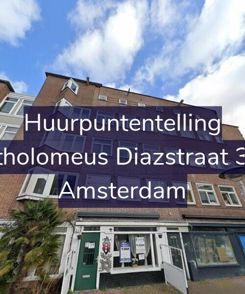 Foto gevel Huurpuntentelling voor Bartholomeus Diazstraat 34-1, Amsterdam