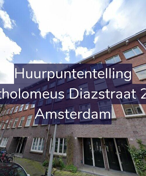 Foto gevel Huurpuntentelling voor Bartholomeus Diazstraat 27-1, Amsterdam