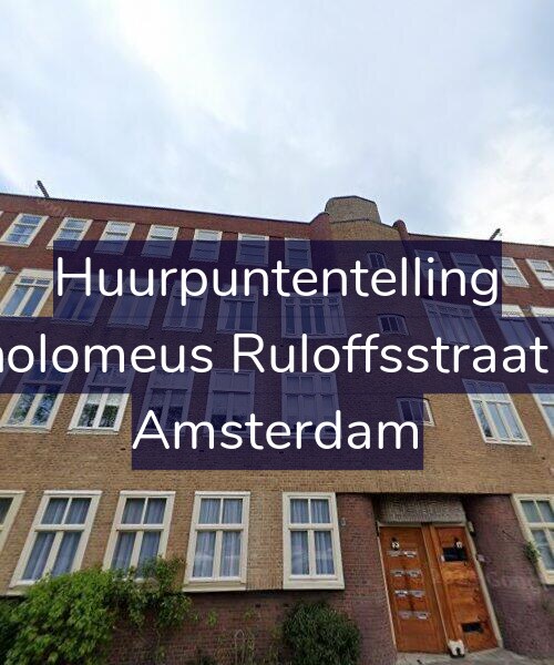 Foto gevel Huurpuntentelling voor Bartholomeus Ruloffsstraat 15-1, Amsterdam