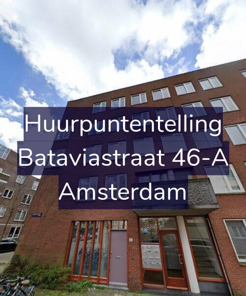 Foto gevel Huurpuntentelling voor Bataviastraat 46-A, Amsterdam