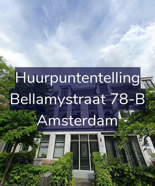 Foto gevel Huurpuntentelling voor Bellamystraat 78-B, Amsterdam