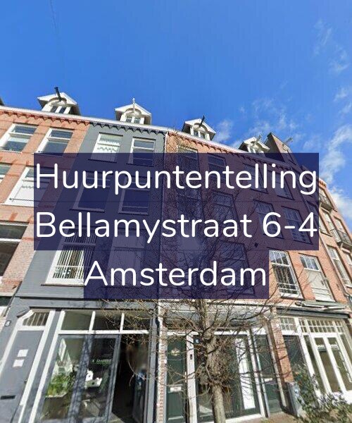 Foto gevel Huurpuntentelling voor Bellamystraat 6-4, Amsterdam