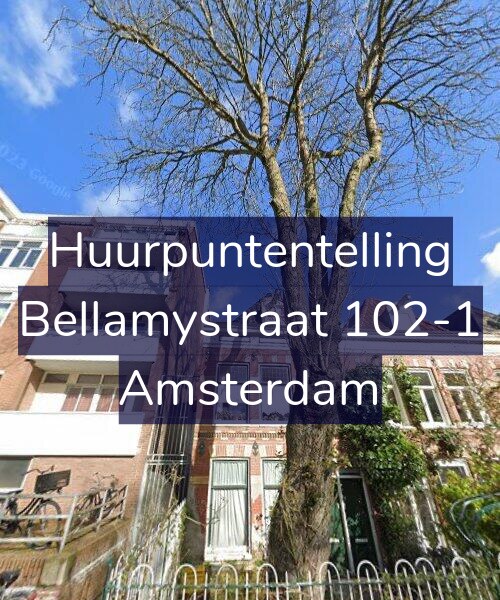 Foto gevel Huurpuntentelling voor Bellamystraat 102-1, Amsterdam