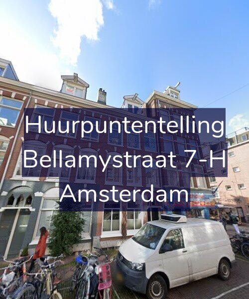 Foto gevel Huurpuntentelling voor Bellamystraat 7-H, Amsterdam