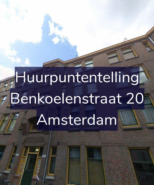 Foto gevel Huurpuntentelling voor Benkoelenstraat 20, Amsterdam