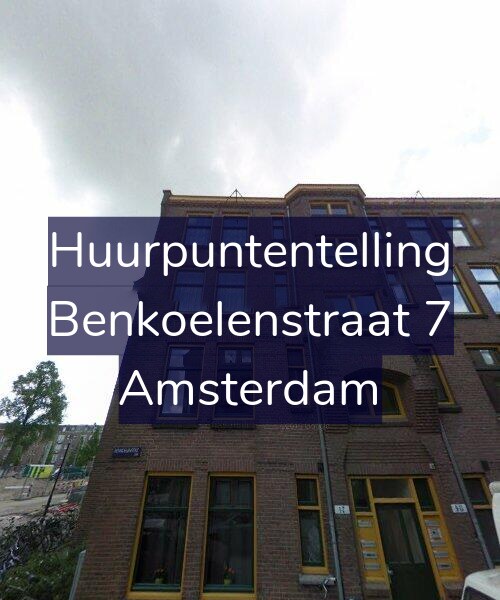 Foto gevel Huurpuntentelling voor Benkoelenstraat 7, Amsterdam