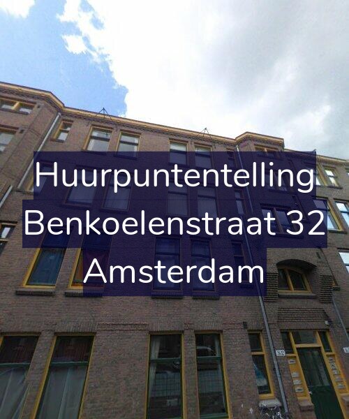 Foto gevel Huurpuntentelling voor Benkoelenstraat 32, Amsterdam