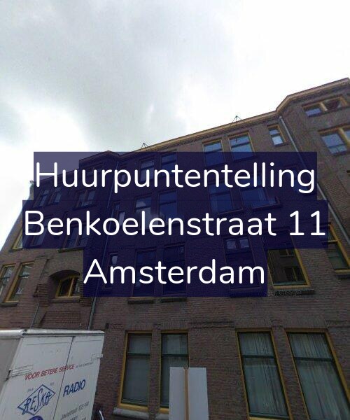 Foto gevel Huurpuntentelling voor Benkoelenstraat 11, Amsterdam