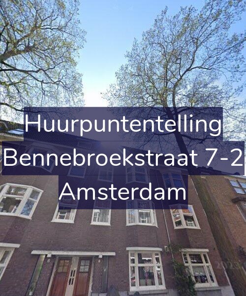 Foto gevel Huurpuntentelling voor Bennebroekstraat 7-2, Amsterdam