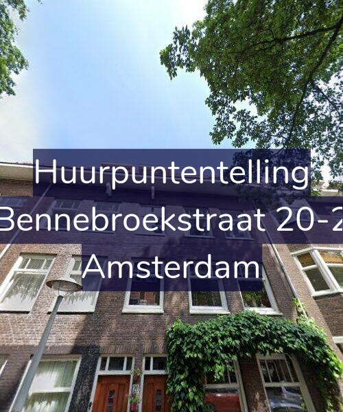 Foto gevel Huurpuntentelling voor Bennebroekstraat 20-2, Amsterdam