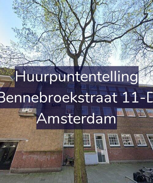 Foto gevel Huurpuntentelling voor Bennebroekstraat 11-D, Amsterdam