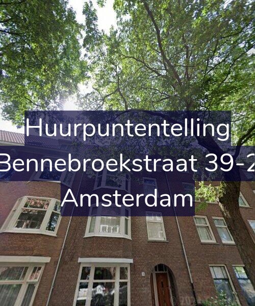 Foto gevel Huurpuntentelling voor Bennebroekstraat 39-2, Amsterdam