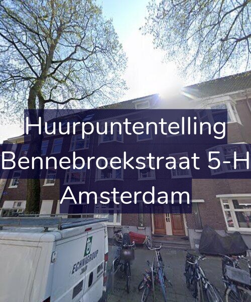 Foto gevel Huurpuntentelling voor Bennebroekstraat 5-H, Amsterdam
