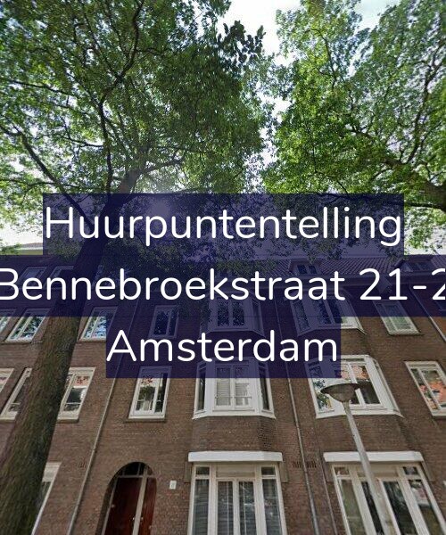 Foto gevel Huurpuntentelling voor Bennebroekstraat 21-2, Amsterdam