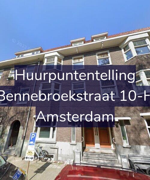 Foto gevel Huurpuntentelling voor Bennebroekstraat 10-H, Amsterdam