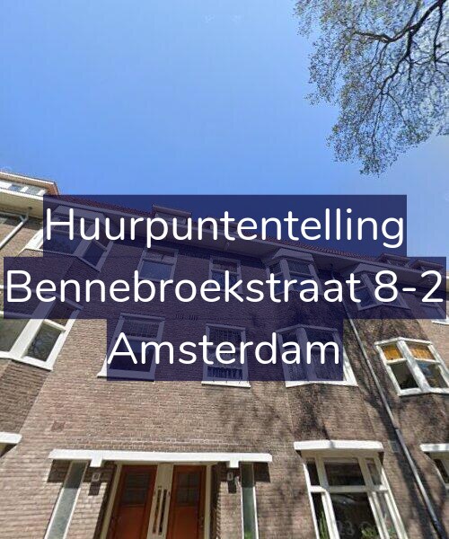Foto gevel Huurpuntentelling voor Bennebroekstraat 8-2, Amsterdam