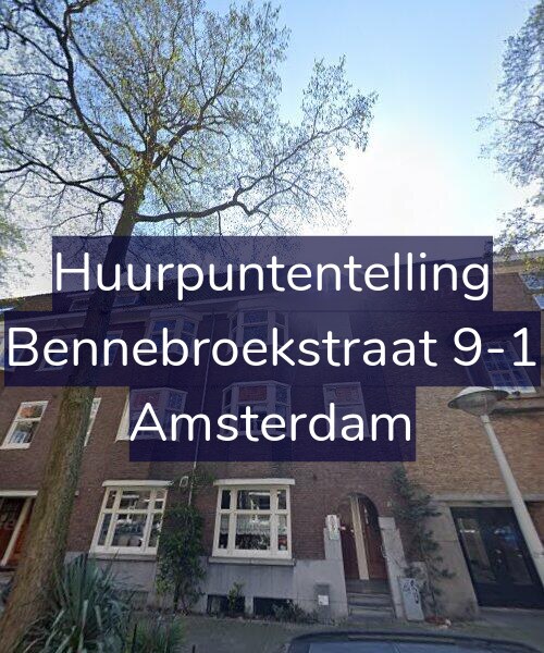 Foto gevel Huurpuntentelling voor Bennebroekstraat 9-1, Amsterdam