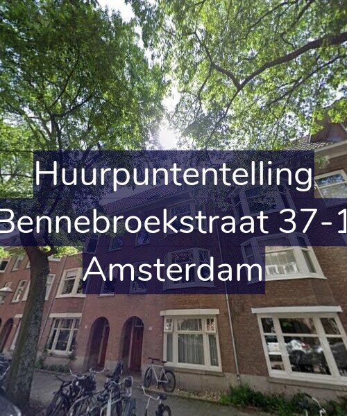Foto gevel Huurpuntentelling voor Bennebroekstraat 37-1, Amsterdam