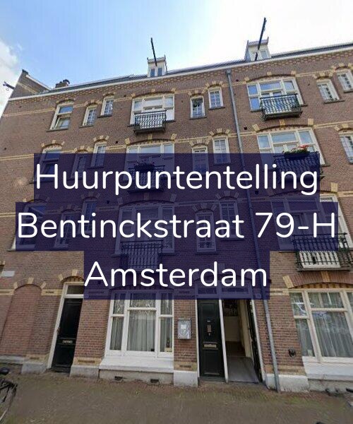 Foto gevel Huurpuntentelling voor Bentinckstraat 79-H, Amsterdam
