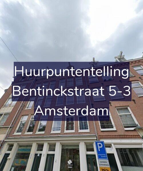 Foto gevel Huurpuntentelling voor Bentinckstraat 5-3, Amsterdam