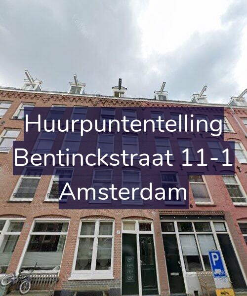 Foto gevel Huurpuntentelling voor Bentinckstraat 11-1, Amsterdam