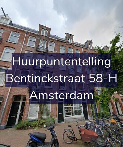 Foto gevel Huurpuntentelling voor Bentinckstraat 58-H, Amsterdam