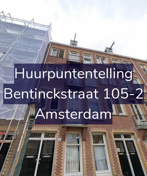 Foto gevel Huurpuntentelling voor Bentinckstraat 105-2, Amsterdam