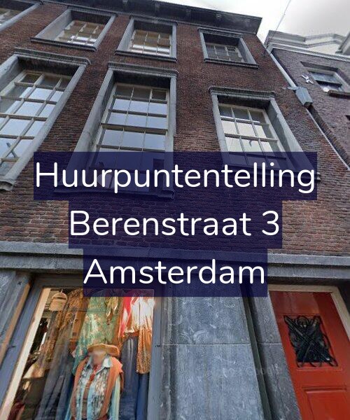 Foto gevel Huurpuntentelling voor Berenstraat 3, Amsterdam