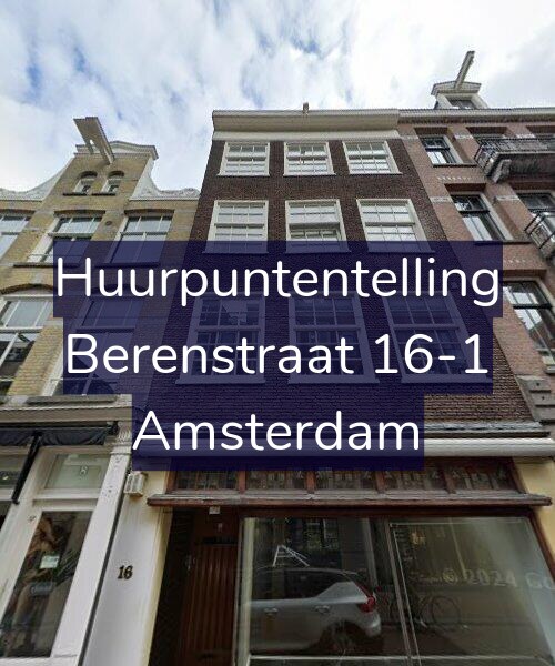 Foto gevel Huurpuntentelling voor Berenstraat 16-1, Amsterdam