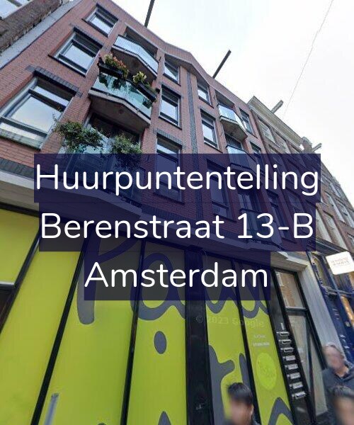 Foto gevel Huurpuntentelling voor Berenstraat 13-B, Amsterdam
