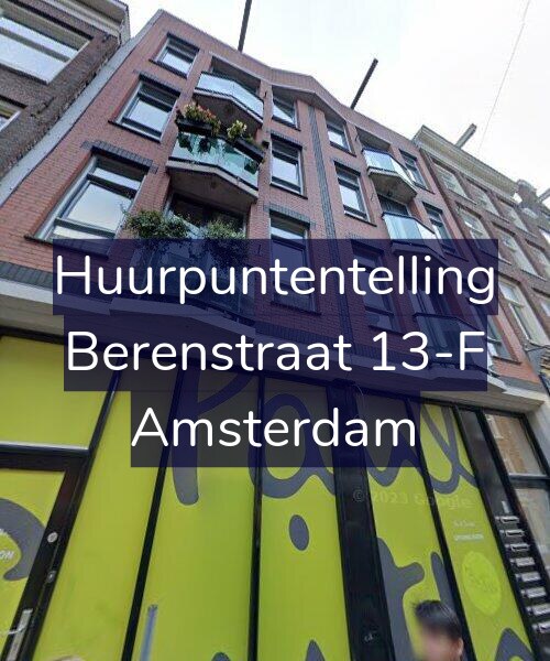 Foto gevel Huurpuntentelling voor Berenstraat 13-F, Amsterdam