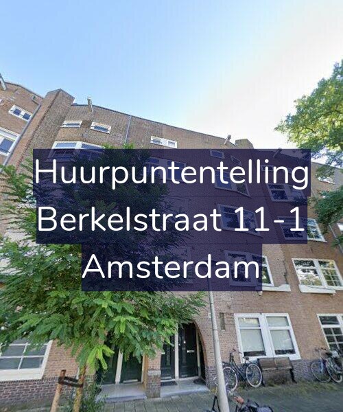 Foto gevel Huurpuntentelling voor Berkelstraat 11-1, Amsterdam