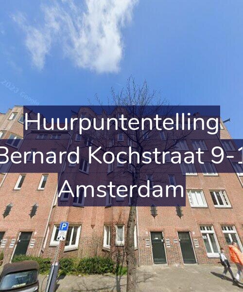 Foto gevel Huurpuntentelling voor Bernard Kochstraat 9-1, Amsterdam