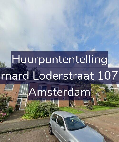 Foto gevel Huurpuntentelling voor Bernard Loderstraat 107-H, Amsterdam
